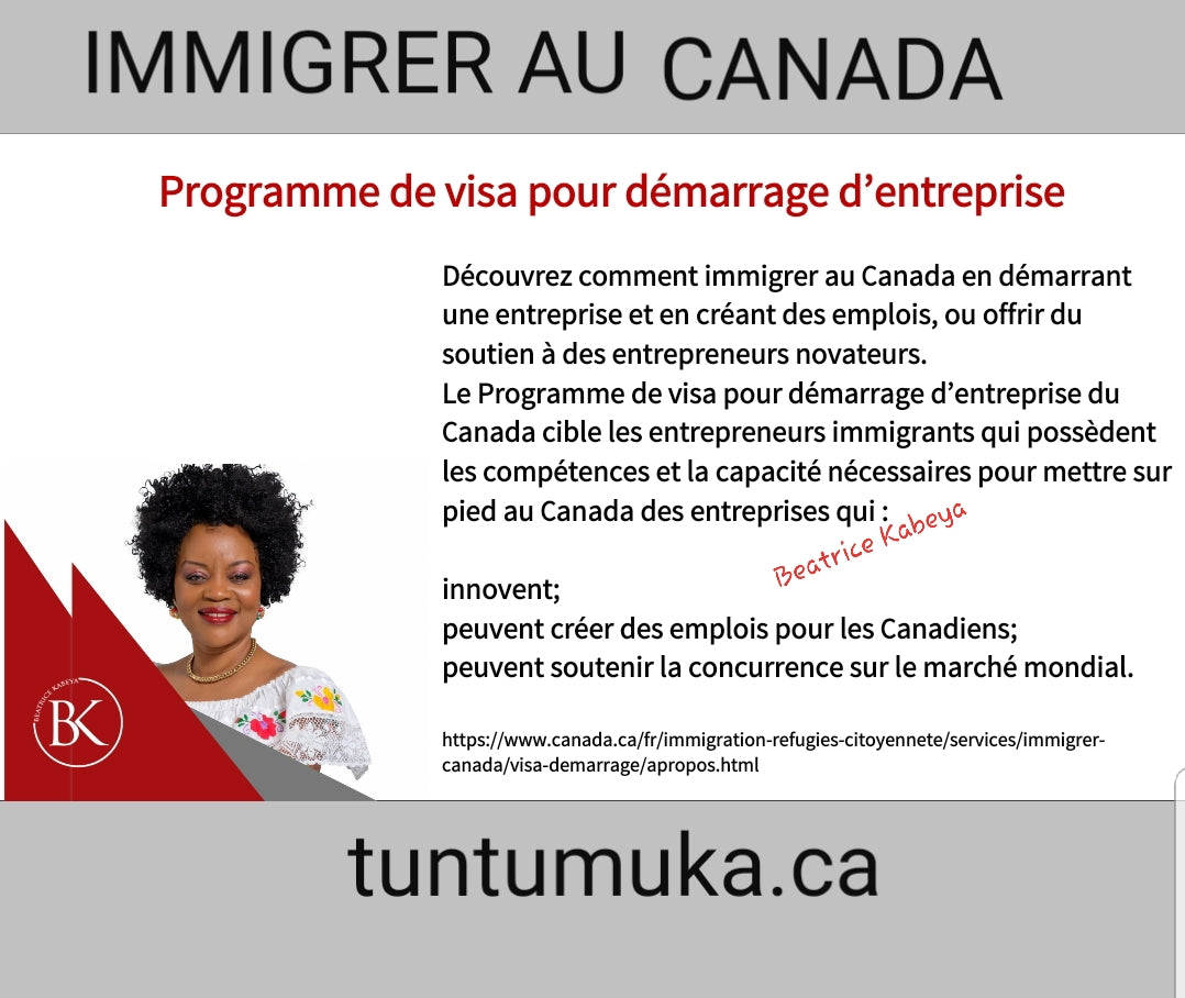 COMMENT IMMIGRER AU CANADA SANS ARGENT :  Pour démarrer une entreprise